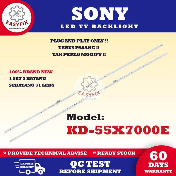 KD55X7000E SONY 55 INCH LED TV BACKLIGHT ( LAMPU TV ) 55" BACKLIGHT