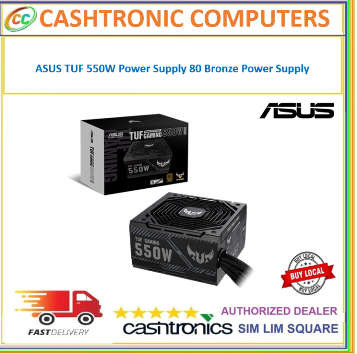 ASUS TUF 550W Power Supply 80 Bronze Power Supply Lazada Singapore