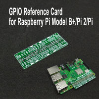 GPIO Reference Card for Raspberry Pi Model B+/Pi 2/Pi 3