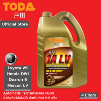 TODA น้ำมันเกียร์อัตโนมัติ 5-9 สปีด ATF 1A LV Full-Sync สังเคราะห์แท้100% Toyota WS Honda DW1 Ford Mercon LV Dexron VI ZF Lifeguardfluid 8 9 ขนาด 4 ลิตร