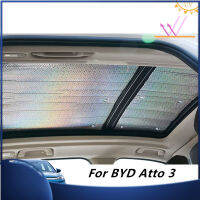 BYD ATTO3 ซันรูฟแบบพาโนรามา ครีมกันแดด ฉนวนกันความร้อน ที่บังแดด Yuan pro บล็อกด้านหน้า ม่านบังแดดหน้าต่างด้านข้าง ม่านบังแดด