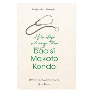 Hỏi Đáp Về Ung Thư Cùng Bác Sỹ Makoto Kondo