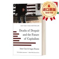 Original English Deaths of Depair and the Future of Capitalism USA