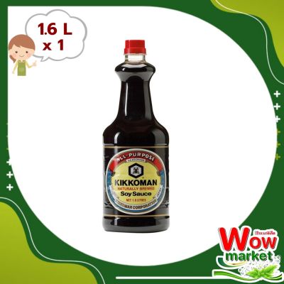 Kikkoman Soy Sauce 1.6 L    WOW..!คิคโคแมน ซอสถั่วเหลือง 1.6 ลิตร