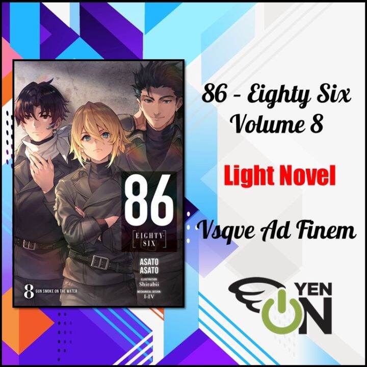 86--EIGHTY-SIX, Vol. 8 (light novel): Gun Smoke on the Water  (86--EIGHTY-SIX (light novel), 8)