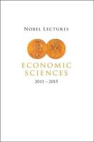 หนังสืออังกฤษ Nobel Lectures in Economic Sciences (2011-2015) [Paperback]