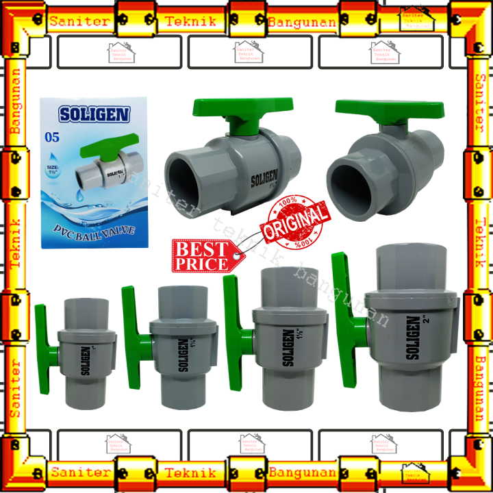 Ball Valve Pvc Stop Kran Polos Tebal Soligen Ukuran