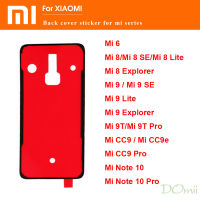 กาวสติ๊กเกอร์กาวฝาหลังสำหรับ Xiaomi Mi 6 8 Lite 8 Explorer Mi 8 Se 9 SE 9 Lite 9T CC9 Pro CC9E Note 10 Pro เทปที่แปะกันรอยด้านหลัง