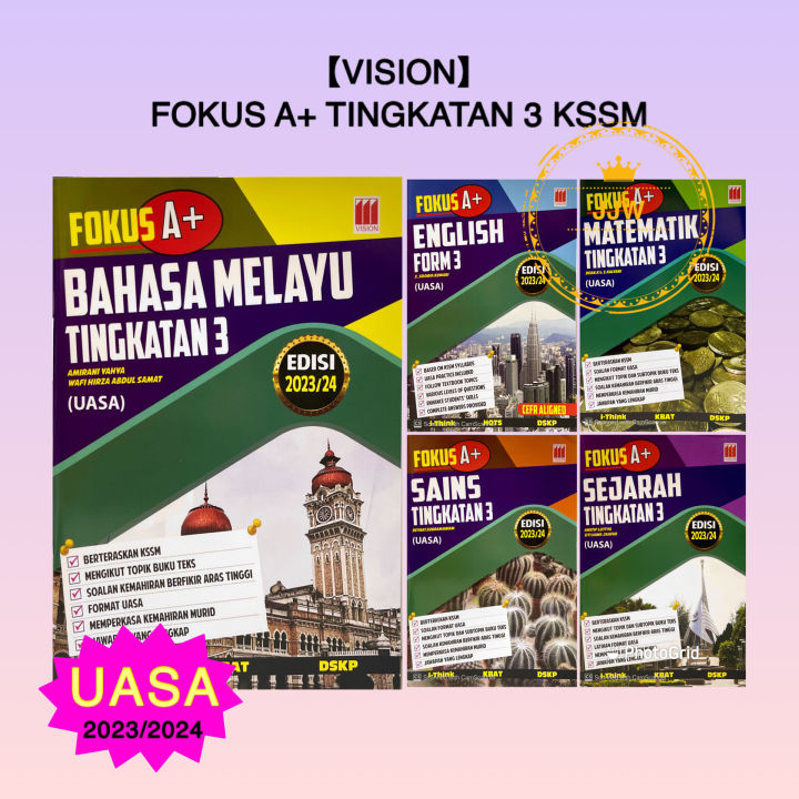 【JJW】(Vision)Fokus A+ Tingkatan 3 KSSM UASA Edisi: 2023/2024 Dwibahasa ...