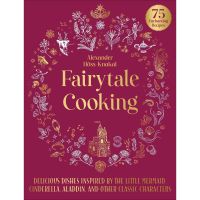 Enjoy Life &amp;gt;&amp;gt;&amp;gt; ร้านแนะนำ[หนังสือ] Fairytale Cooking [Hardcover] - Hoss-Knakal Alexander ภาษาอังกฤษ English book cook cookbook อาหาร