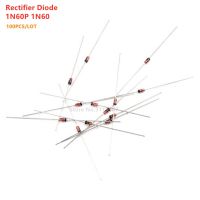 100PCS/LOT 1N60P 1N60 SCHOTTKY DIODE 45V Germanium Diode TV FM Radio DetectionElectrical Circuitry Parts