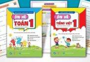 Combo Ôn Hè Toán và Tiếng Việt 1 - Chương Trình Mới