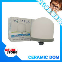 ?อะไหล่เครื่องกรองน้ำ?ไส้กรองน้ำ Ceramic Dome Aquatek ? ราคาต่อชิ้น กรุณาเลือกตัวเลือกสินค้า