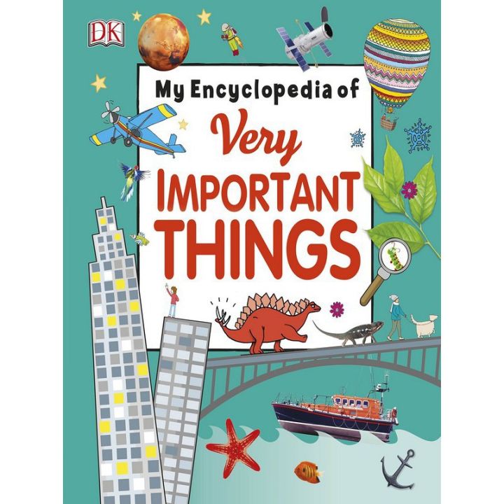Top quality My Encyclopedia of Very Important Things: For Little Learners Who Want to Know Everything หนังสือภาษาอังกฤษ