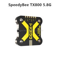 Speedybee VTX TX800 5.8G 48CH Pitmode 25Mw 200 400Mw 800Mw Trasmettitore วิดีโอมุมมองบุคคลที่หนึ่ง VTX Regolabile ต่อ Drone Da Corsa FPV