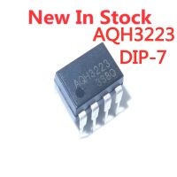 5PCS/LOT 100% Quality AQH3223 Optocoupler DIP-7 Optoisolator Optocoupler In Stock New Original