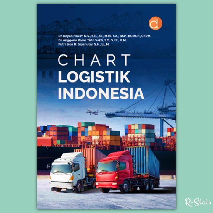 Buku Chart Logistik Indonesia Pelaksanaan Manajemen Logistik Dan Supply ...