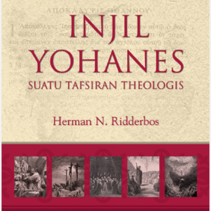 INJIL YOHANES: SEBUAH TAFSIRAN THEOLOGIS | Lazada Indonesia