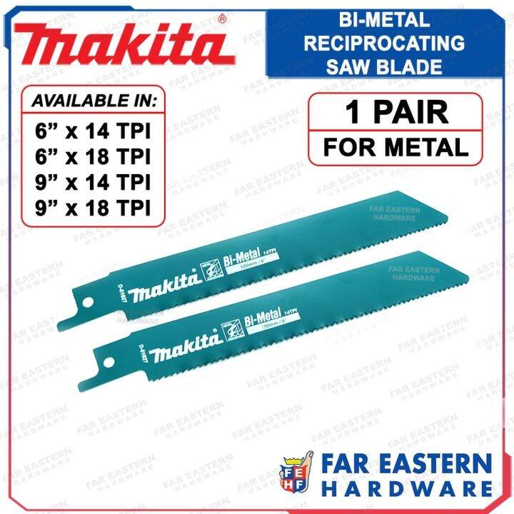 MAKITA Sabre BiMetal Reciprocating Recip Saw Blade For Metal 6 9 1