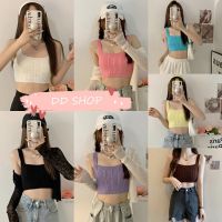 DD SHOPพร้อมส่ง 44125 เสื้อครอปสายเดี่ยวไหมพรม สีซัมเมอร์น่ารัก แมทช์ง่าย ผ้านิ่มผ้ายืดใส่สบาย