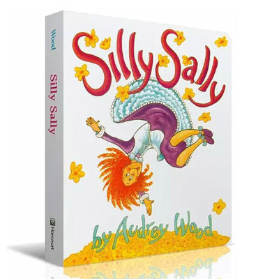 Lily Sally silly Sally girl Liao Caixing walking backwards book list parent-child reading rhymes and ballads cardboard book childrens Enlightenment childrens book Audrey wood English original picture book