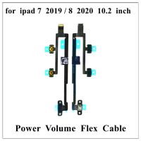 10Pcs Power Volume On Off Key Flex Cable Ribbon Replacement สําหรับ iPad 7 7th 2019 8 8th 2020 ชิ้นส่วนซ่อมขนาด 10.2 นิ้ว