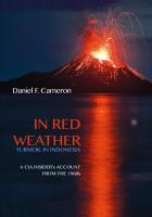 หนังสืออังกฤษใหม่ In Red Weather : Turmoil in Indonesia: a CIA Insiders Account from the 1960s [Hardcover]