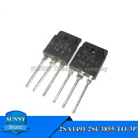 4Pcs 2คู่2SA1491 2SC3855 TO-3P ( 2Pcs A1491 + 2Pcs C3855) เครื่องขยายเสียง To หลอดใหม่