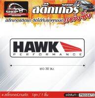 HAWK สติ๊กเกอร์ติดรถทั่วไป สีดำ-แดง, ขาว-แดง, เทา-แดง ติดได้กับรถทุกชนิด สีตามแบบ 1ชุดมี 1ชิ้น ความยาว 30 ซม