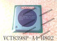 5PCS New Original VCT8398P-A4-H802 VCT8398P BGA In Stock