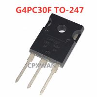 5ชิ้น G4PC30F ถึง-247 TO247 IRG4PC30F 17A 600V ทรานซิสเตอร์ใหม่แบบดั้งเดิม MOSFET