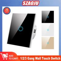 Szaoju EU Standard Crystal Tempered Glass Wall Panel Light Touch Switch Led Indicator Sensor Button AC100-220V 1/2/3 Gang Lamp Nails Screws Fasteners