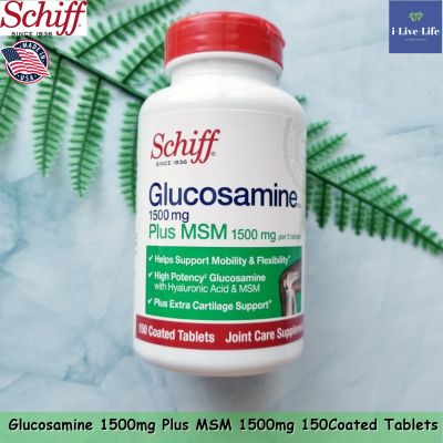 Glucosamine Plus MSM + Hyaluronic 150 Coated Tablets - Schiff กลูโคซามีน ซัลเฟอร์ ไฮยาลูรอนิค