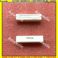 10Pcs 25W2ohm 25W2RJ 25W2ΩJ 25W2R RX27-1 SQP Horizontal Cement Resistor Ceramic Resistance Rrecision ±5 Power Resistance