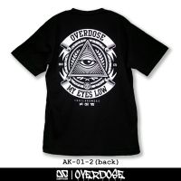 Overdose T-shirt เสื้อยืดคอกลม สีดำ รหัส AK-01-2(โอเวอโดส)