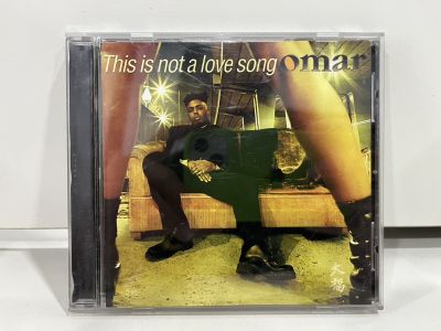 1 CD MUSIC ซีดีเพลงสากล  omar  This is not a love song     (N9F88)