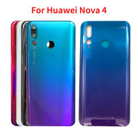 กระจกด้านหลังสำหรับ Huawei Nova 4ฝาหลังเคสประตูด้านหลังเคสอะไหล่พร้อมเลนส์กล้อง