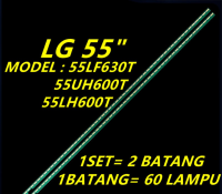 ใหม่2ชิ้น/เซ็ต55LF630T/55UH600T / 55LH60 0T LG 55 "ไฟเรืองแสงทีวี LED 55LF630 / 55UH600 / 55LH600