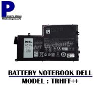 BATTERY NOTEBOOK DELL TRHFF++ของแท้  / แบตเตอรี่โน๊ตบุ๊คเดล แท้ (ORG)