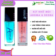 COMBO Xịt Khử Mùi DEORA CLEAR & AROMA - Khử Mùi Hôi Nách