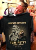 Legends Never Die Tom Petty Tom Petty And The Heartbreakers Tshirt Size S3Xl