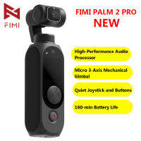 FIMI PALM 2 Pro ไม้กันสั่นมือถือ3แกน,กิมบอล1/2นิ้วเซ็นเซอร์4K 30fps 160นาทีกระเป๋าต้นฉบับ FIMI