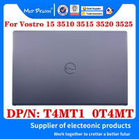 ใหม่ Original T4MT1 0T4MT1สำหรับ Vostro 15 3510 3511 3515 3520 3525 Series แล็ปท็อป LCD ฝาครอบ LCD ปกหลังสีเทา A SHELL