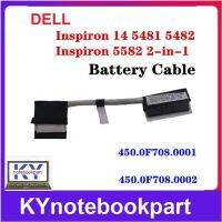 สายแบตเตอรี่สาย สำหรับ Dell  Inspiron 14 5481 5482 5582 2-in-1  450.0F708.0001  450.0F708.0002