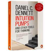 Intuition pumps and other tools for thinking