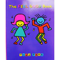 The Feel Good Book โดย Todd Parr หนังสือภาพภาษาอังกฤษเพื่อการศึกษา บัตรเรียนรู้ หนังสือนิทานสำหรับเด็กทารก ของขวัญเด็ก-hsdgsda