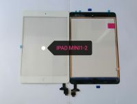 ทัชสกีน​ ไอแพด ​ Mini​ 1​-2 ​