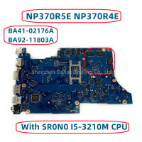 BA92-11803A BA41-02176A สำหรับ Samsung NP470R5E NP510R5E NP370R5E เมนบอร์ดแล็ปท็อปพร้อม I5-3210M CPU 216-0846000