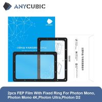 ANYCUBIC Photon Mono,Photon Mono 4K,Photon Ultra D2ฟิล์ม FEP 2ชิ้นพร้อมแหวนเรซิน LCD 3D เครื่องพิมพ์3D อุปกรณ์เสริมการพิมพ์