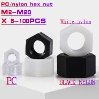 5-50PCS DIN934 M2 M2.5 M3 M4 M5 M6 M8 M10 M12 M14 M16 M18 M20 PC Transparent  White Or Black nylon plastic hex nut Nails Screws Fasteners